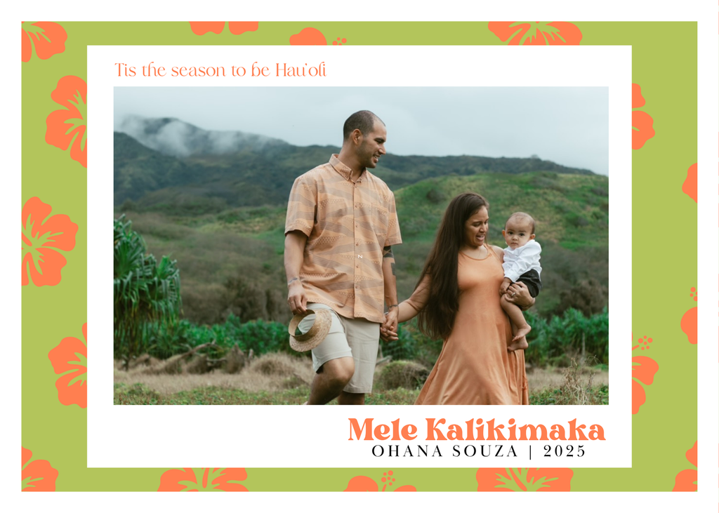 Green Tis the Season to be Hauʻoli