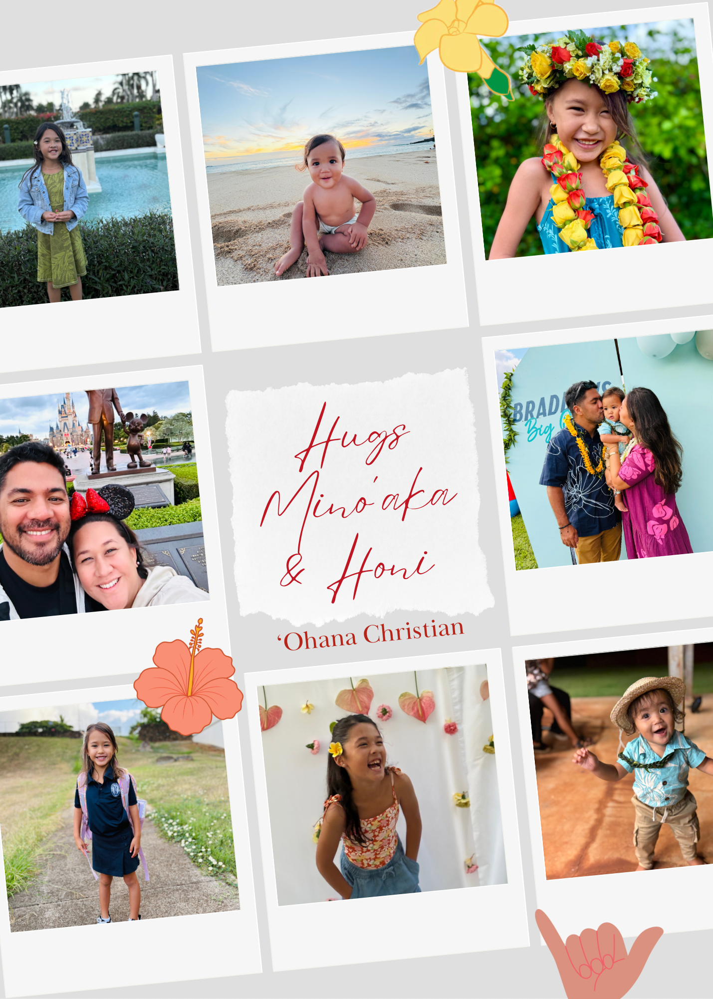 Grey Hugs, Minoʻaka & Honi